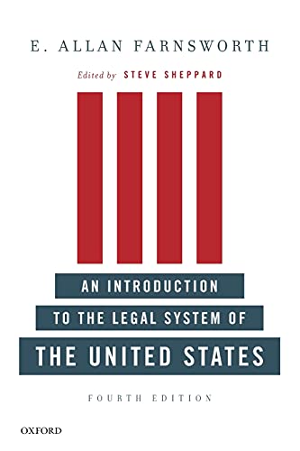 An Introduction to The Legal System of The United States, Fourth Edition