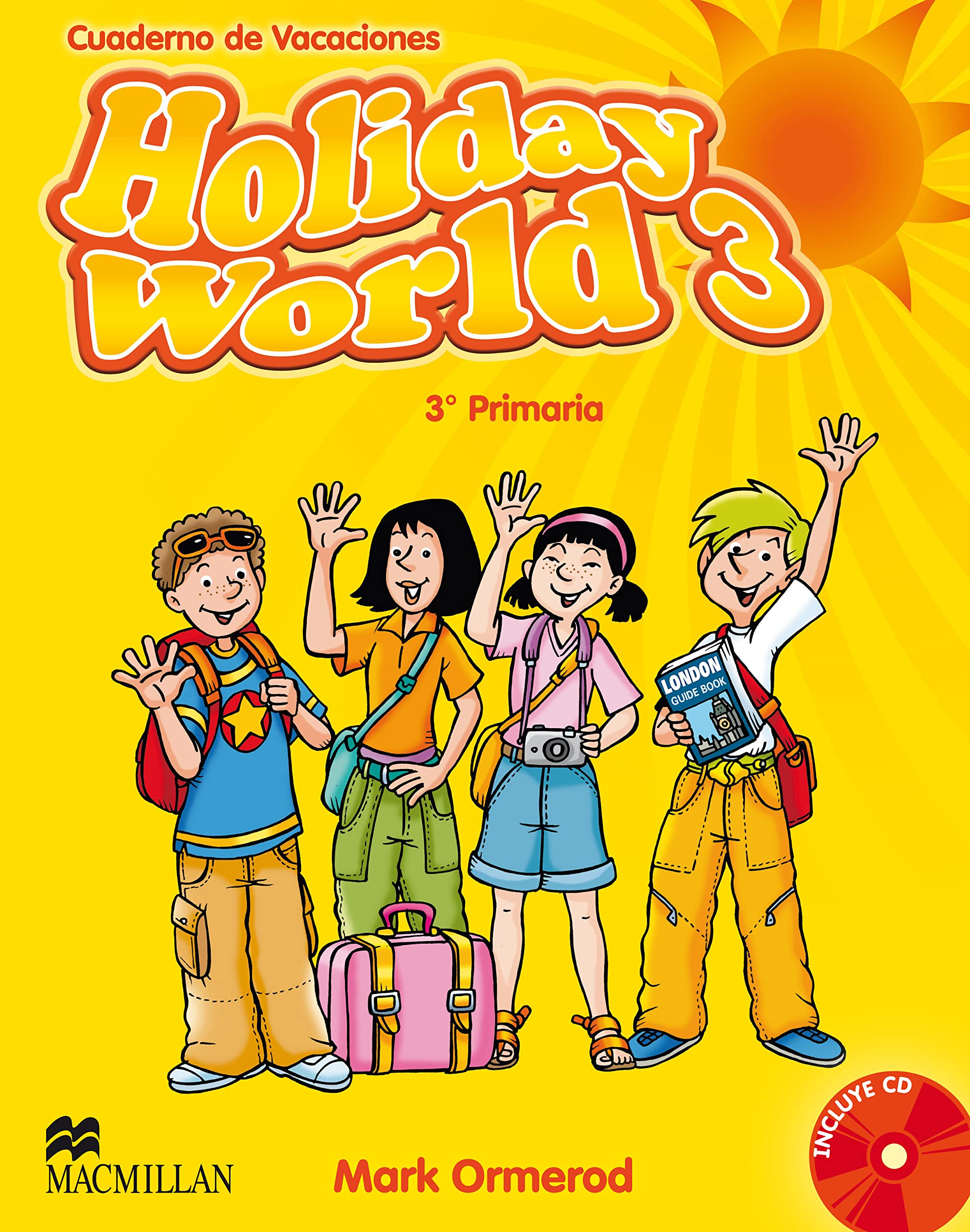 Holiday World 3º Primaria + Cd - Cuaderno de Vacaciones - 9780230422674