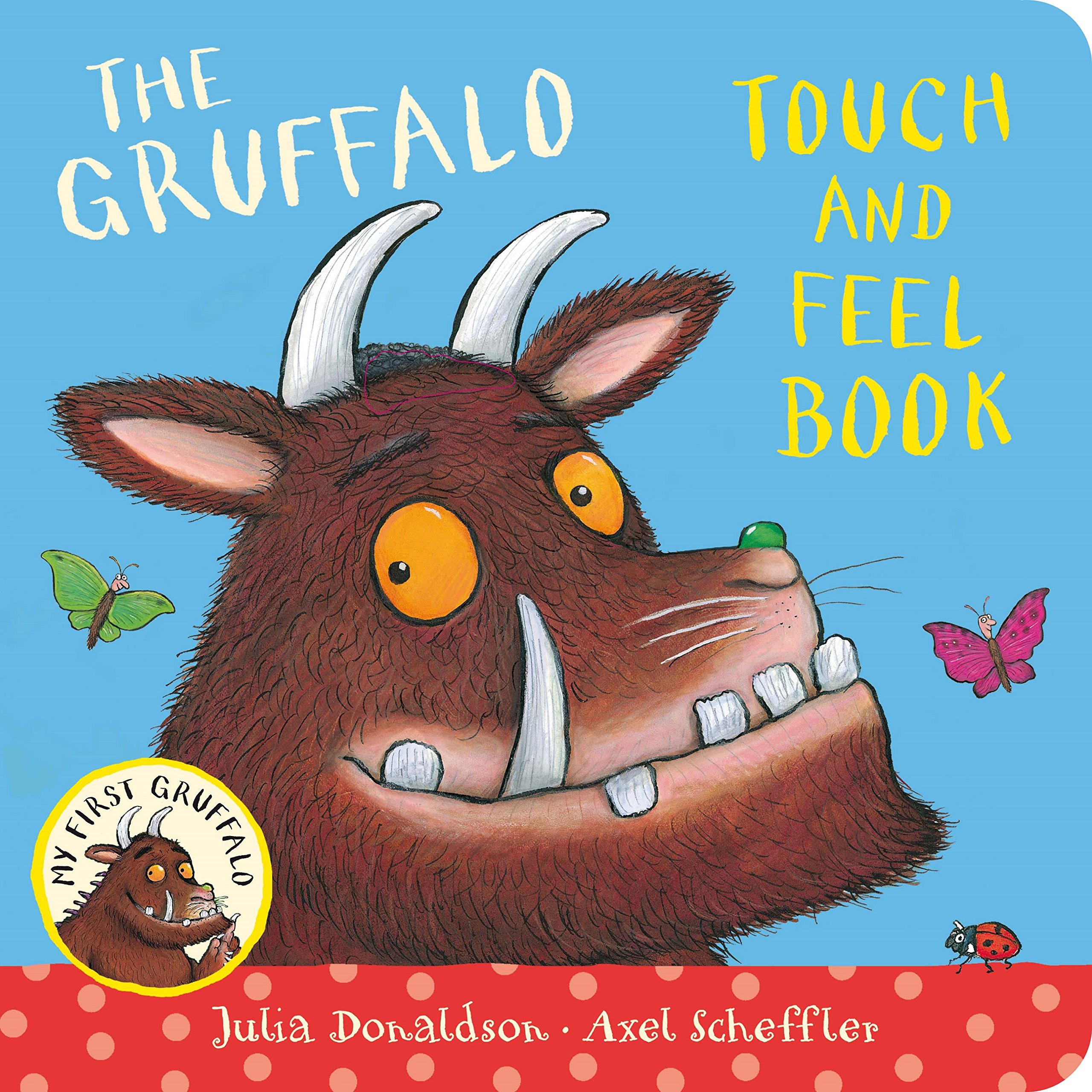 The Gruffalo Touch And Feel Book