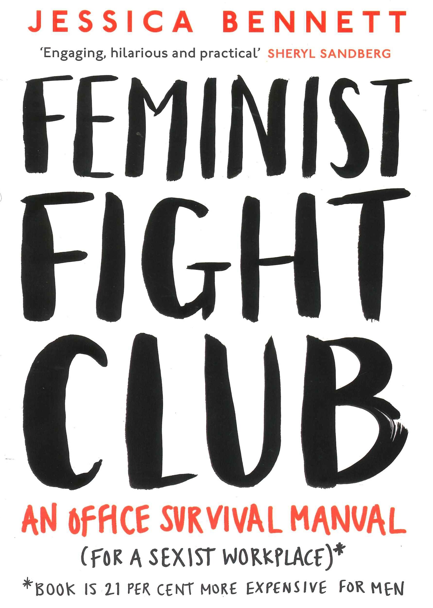 Feminist Fight Club: An Office Survival Manual