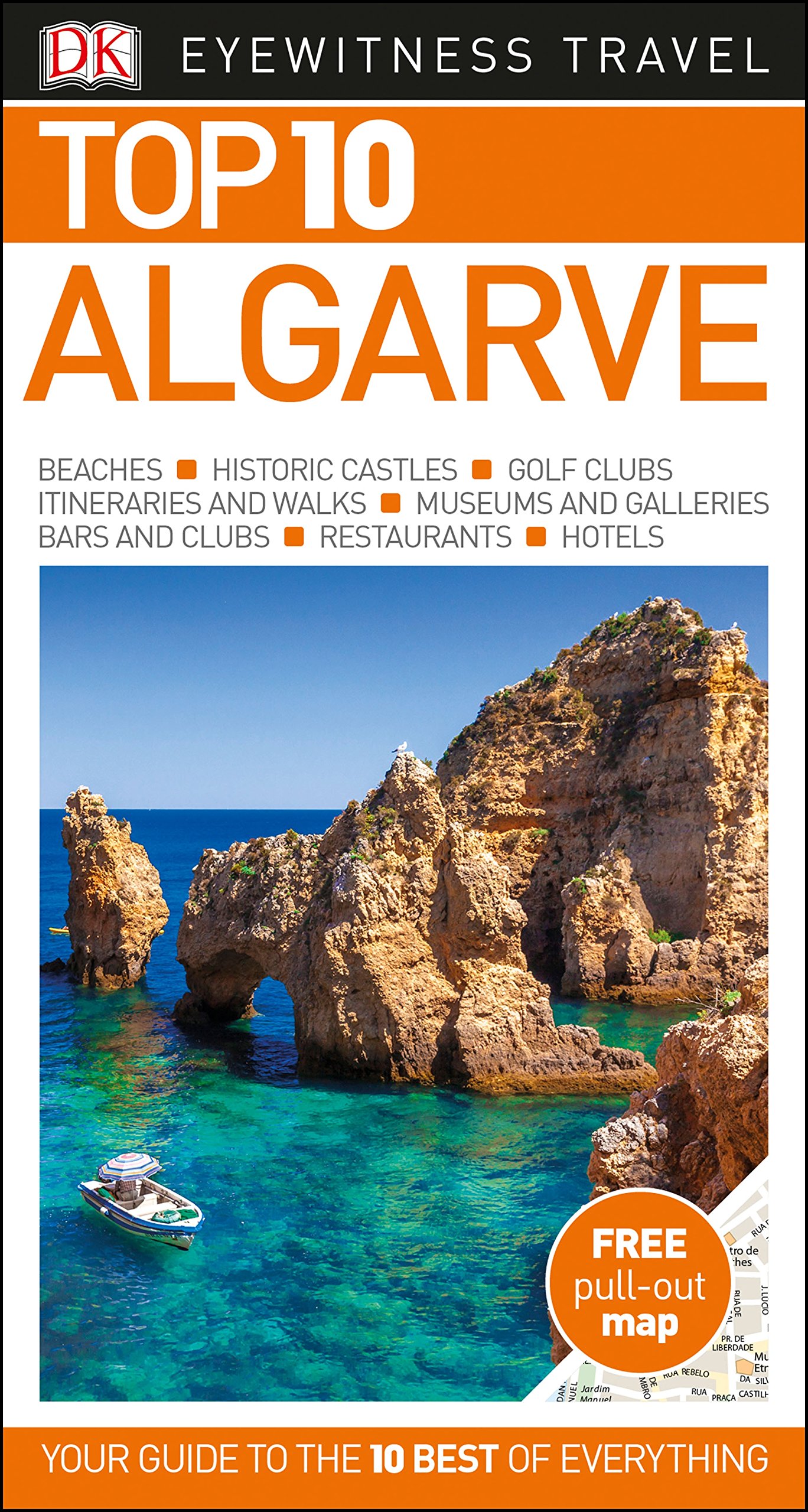 Top 10 Algarve: Dk Eyewitness Top 10 Travel Guide 2017