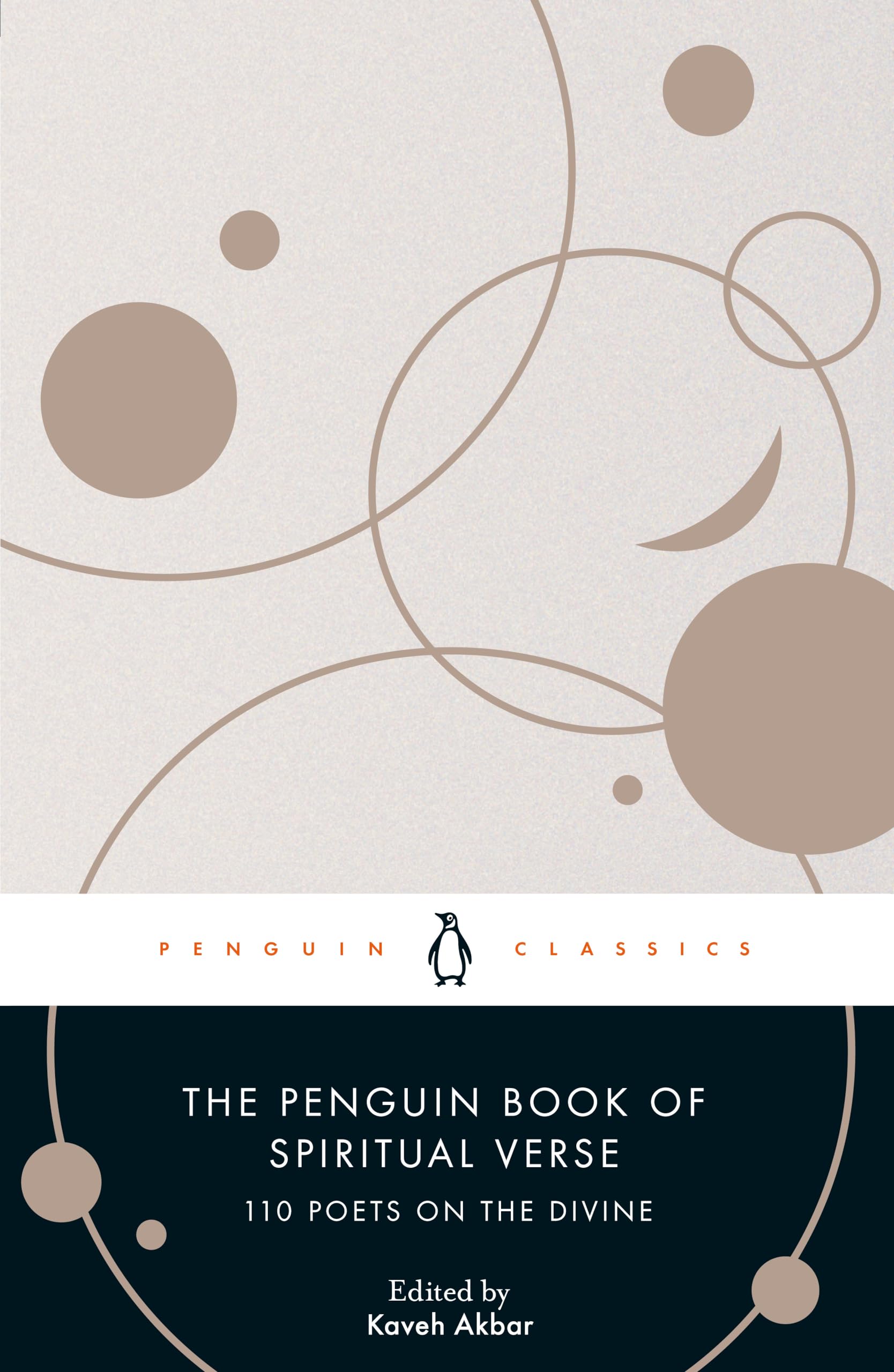 The Penguin Book of Spiritual Verse: 110 Poets on The Divine