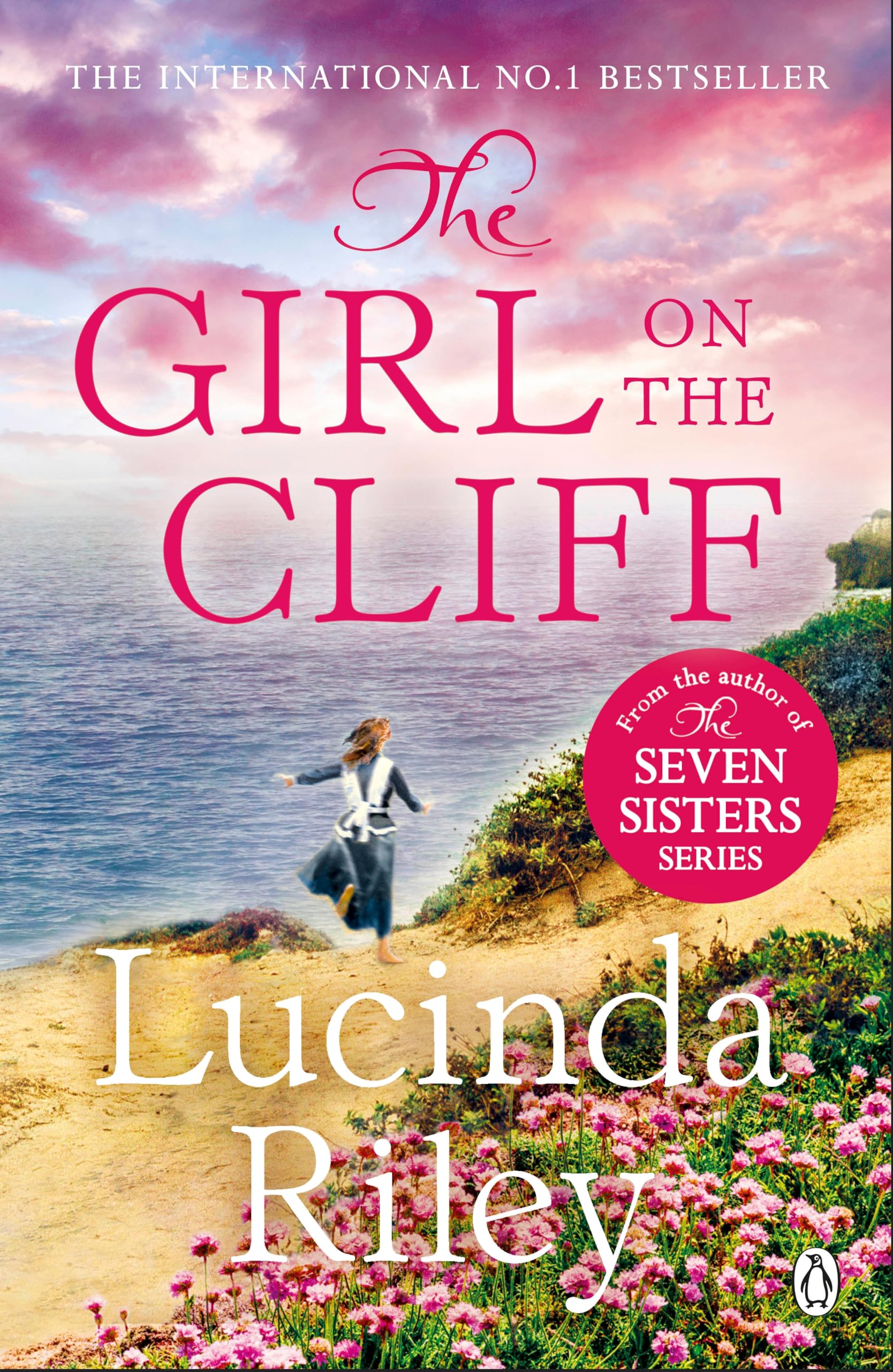 The Girl on The Cliff: The Compelling Family Drama from The Bestselling Author of The Seven Sisters Series