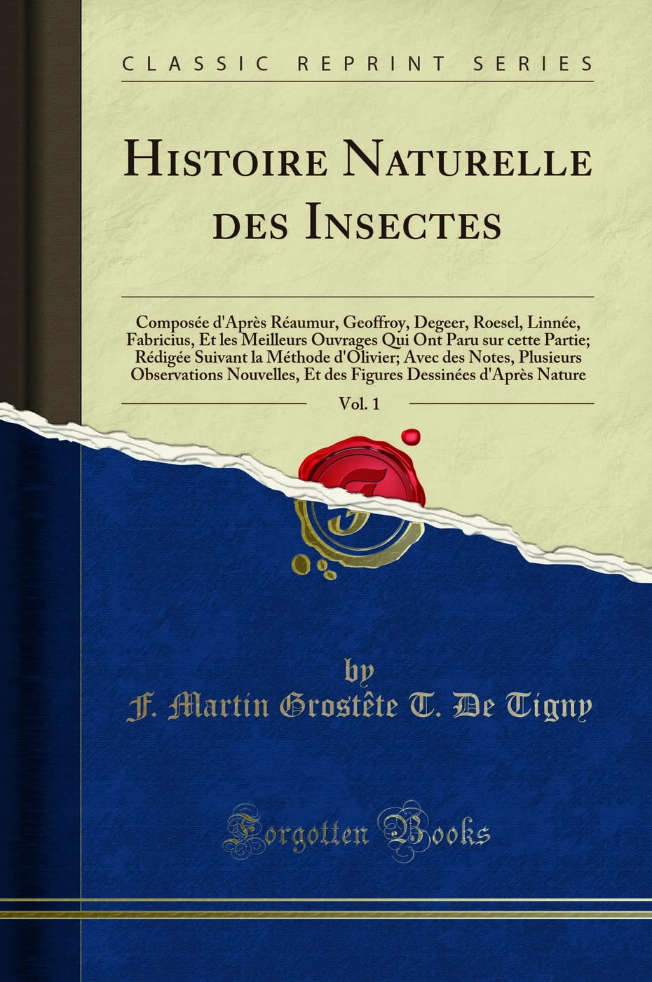 Histoire Naturelle des Insectes, Vol. 1