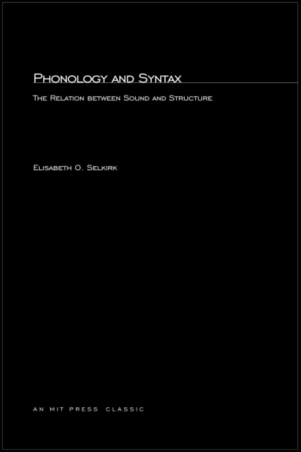 Phonology and Syntax