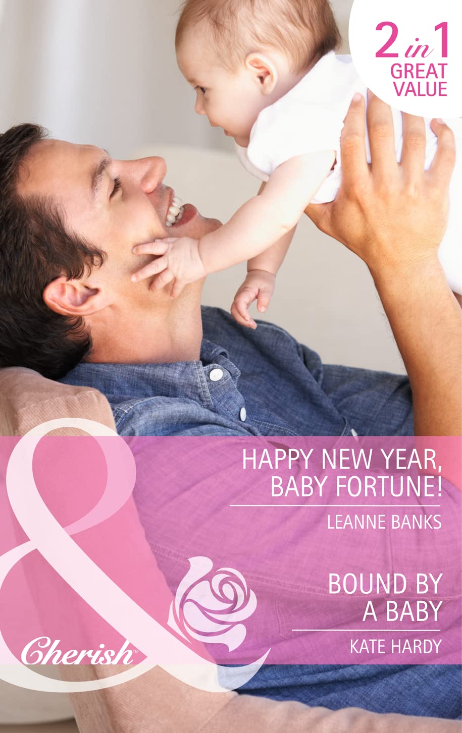 Happy New Year, Baby Fortune! / Bound by a Baby