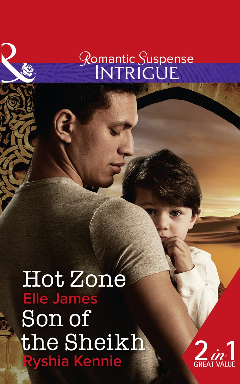Hot Zone Son Of The Sheikh