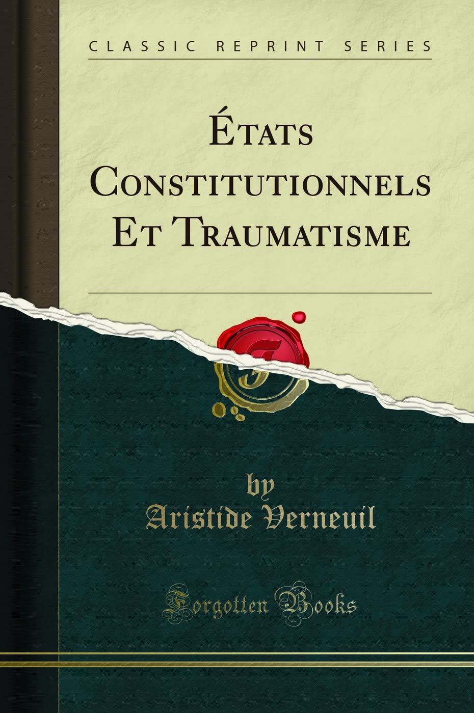 États Constitutionnels Et Traumatisme