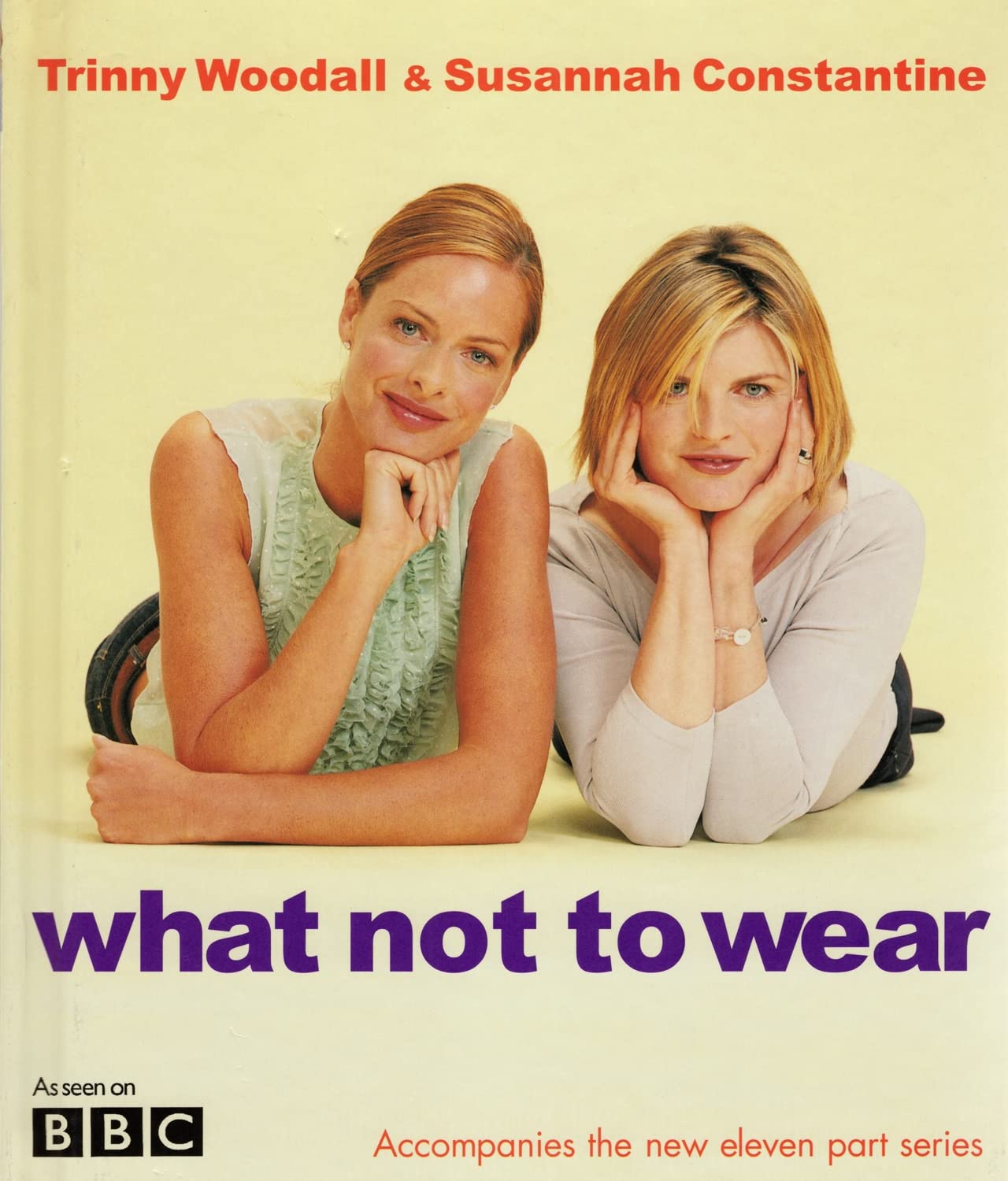 What Not to Wear: Trinny & Susannah