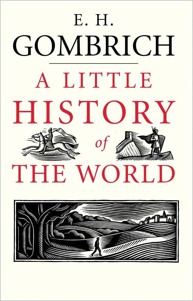 A Little History of The World