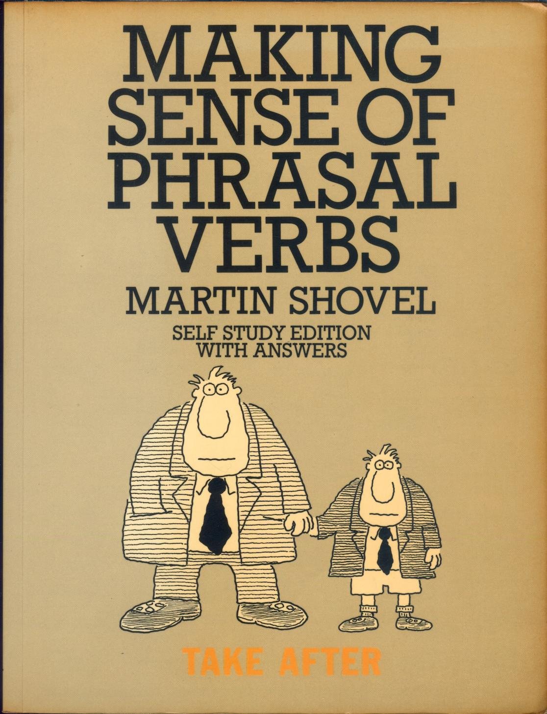 Making Sense of Phrasal Verbs: W. Answers