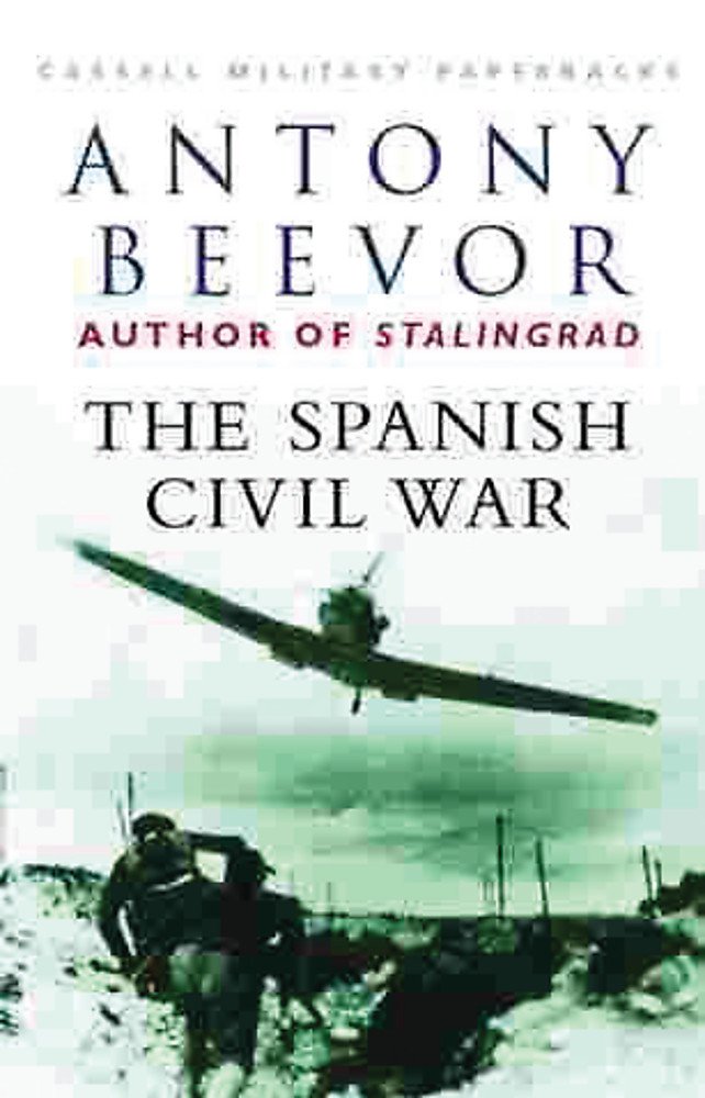 The Spanish Civil War: The Spanish Civil War 1936-1939