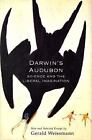 Darwin's Audubon: Science And The Liberal Imagination