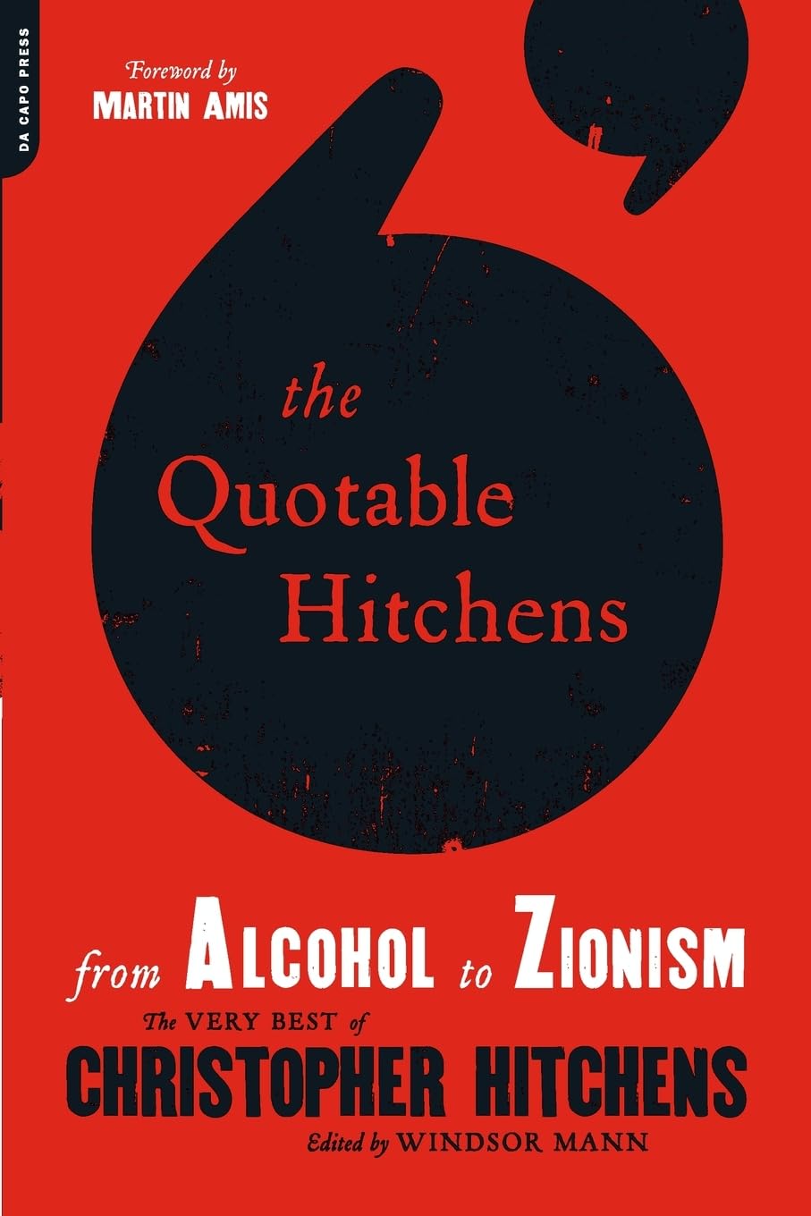 Quotable Hitchens: from Alcohol to Zionism