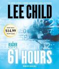 61 Hours: a Jack Reacher Novel