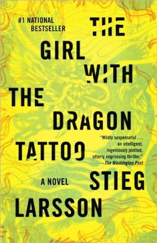 The Girl with The Dragon Tattoo : Book 1 of The Millennium Trilogy