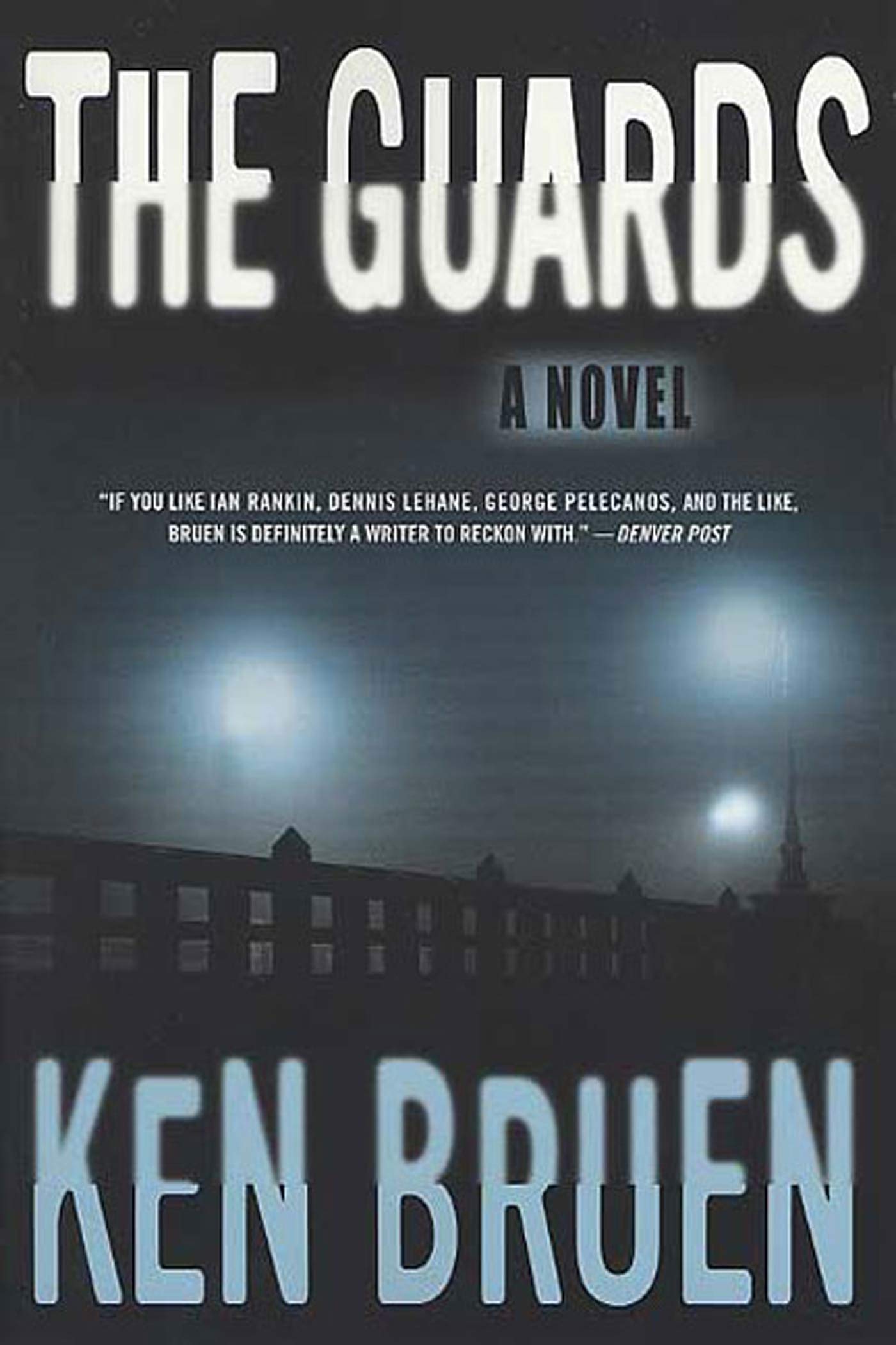 The Guards: a Jack Taylor Novel