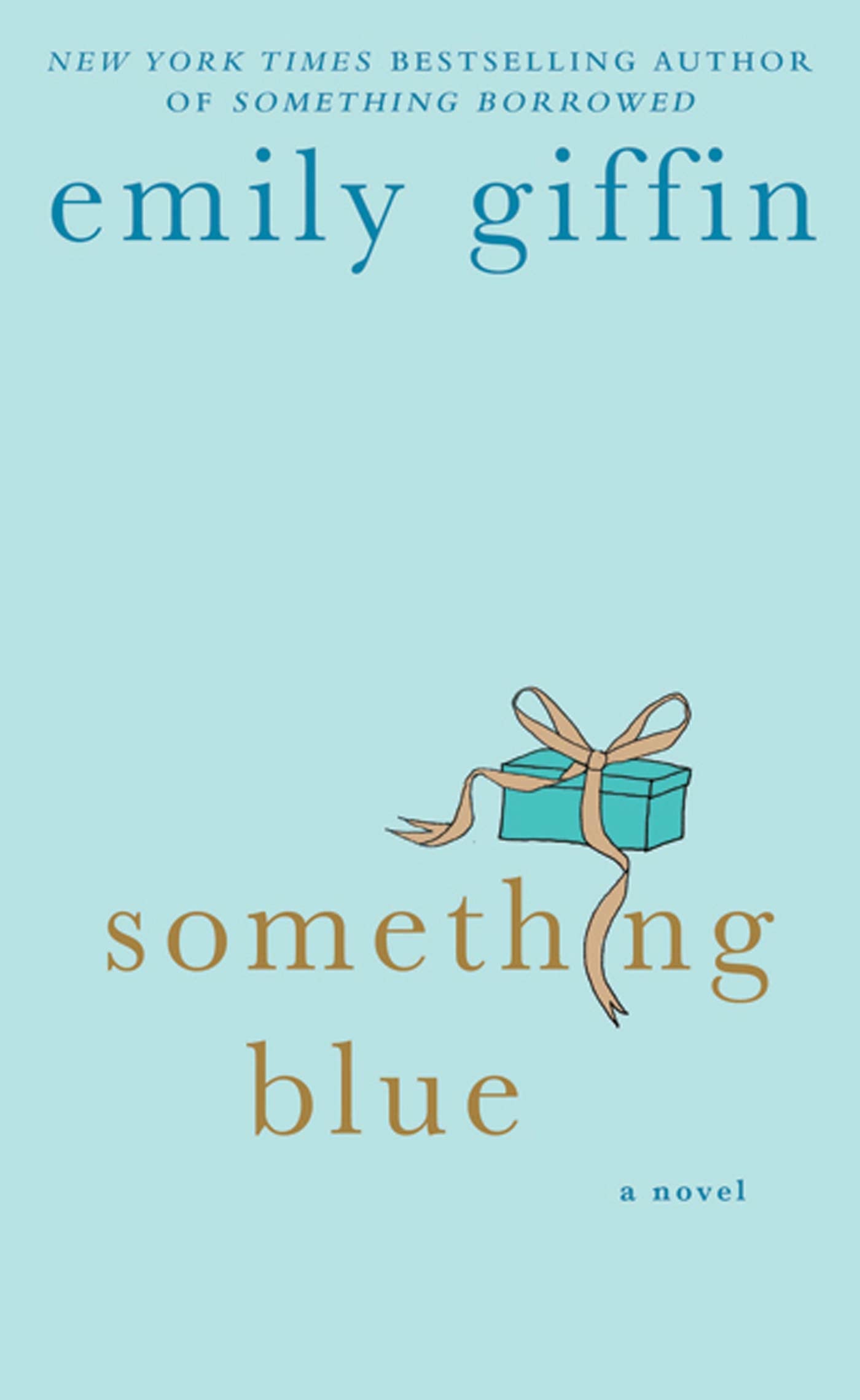 Something Blue: a Novel