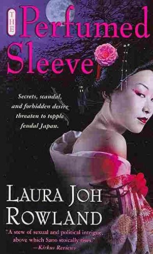 The Perfumed Sleeve: a Novel