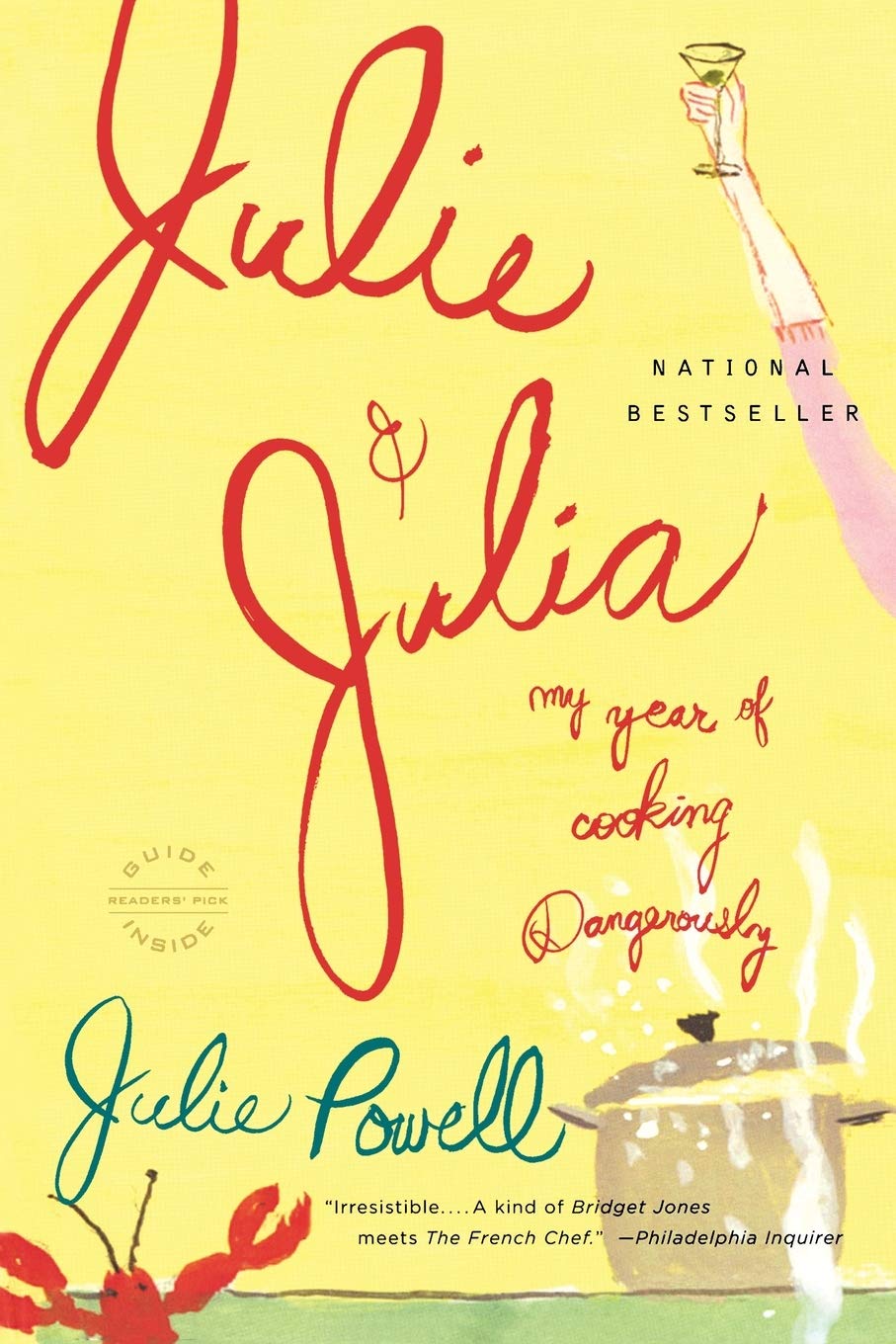 Julie And Julia: My Year of Cooking Dangerously