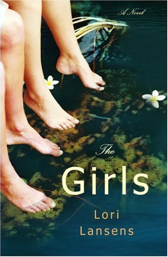 The Girls: a Novel