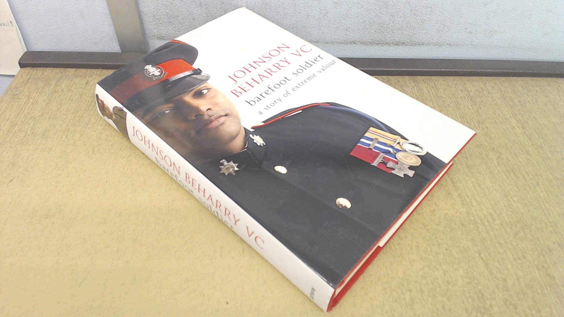Barefoot Soldier: a Story of Extreme Valour