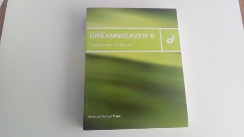 Macromedia Dreamweaver 8: Training from the Source