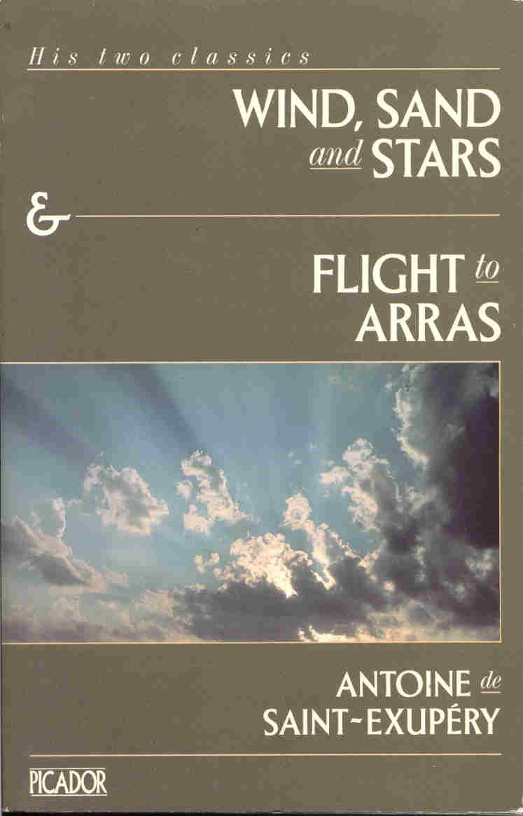 Wind, Sand And Stars And Flight to Arras