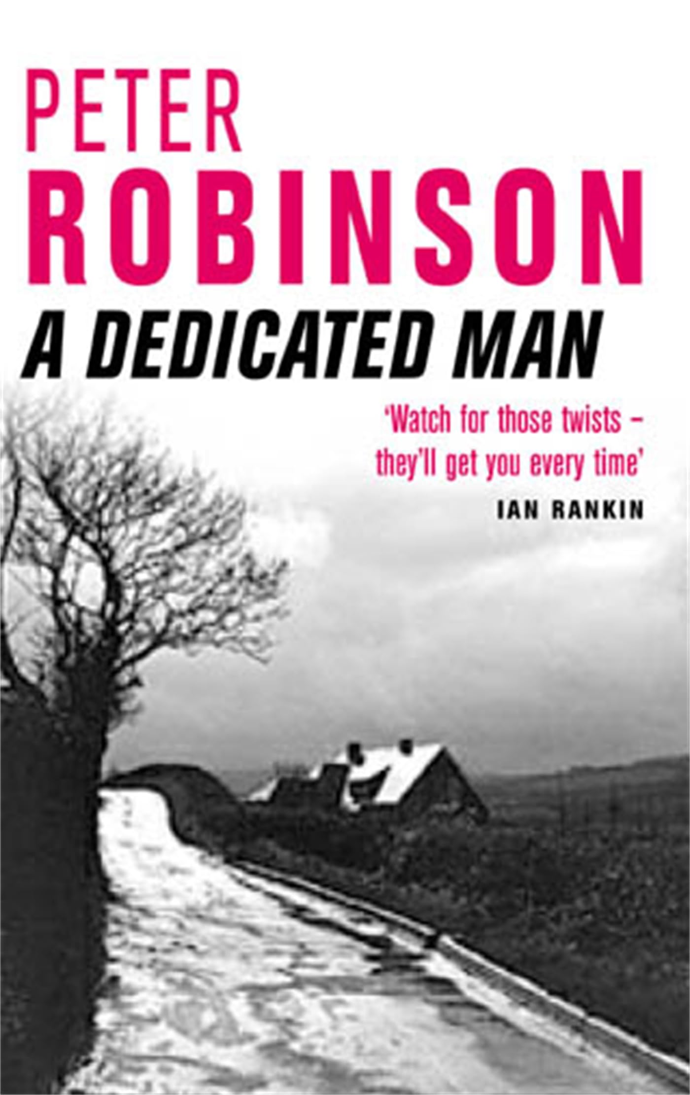 A Dedicated Man: Book 2 in The Number One Bestselling Inspector Banks Series