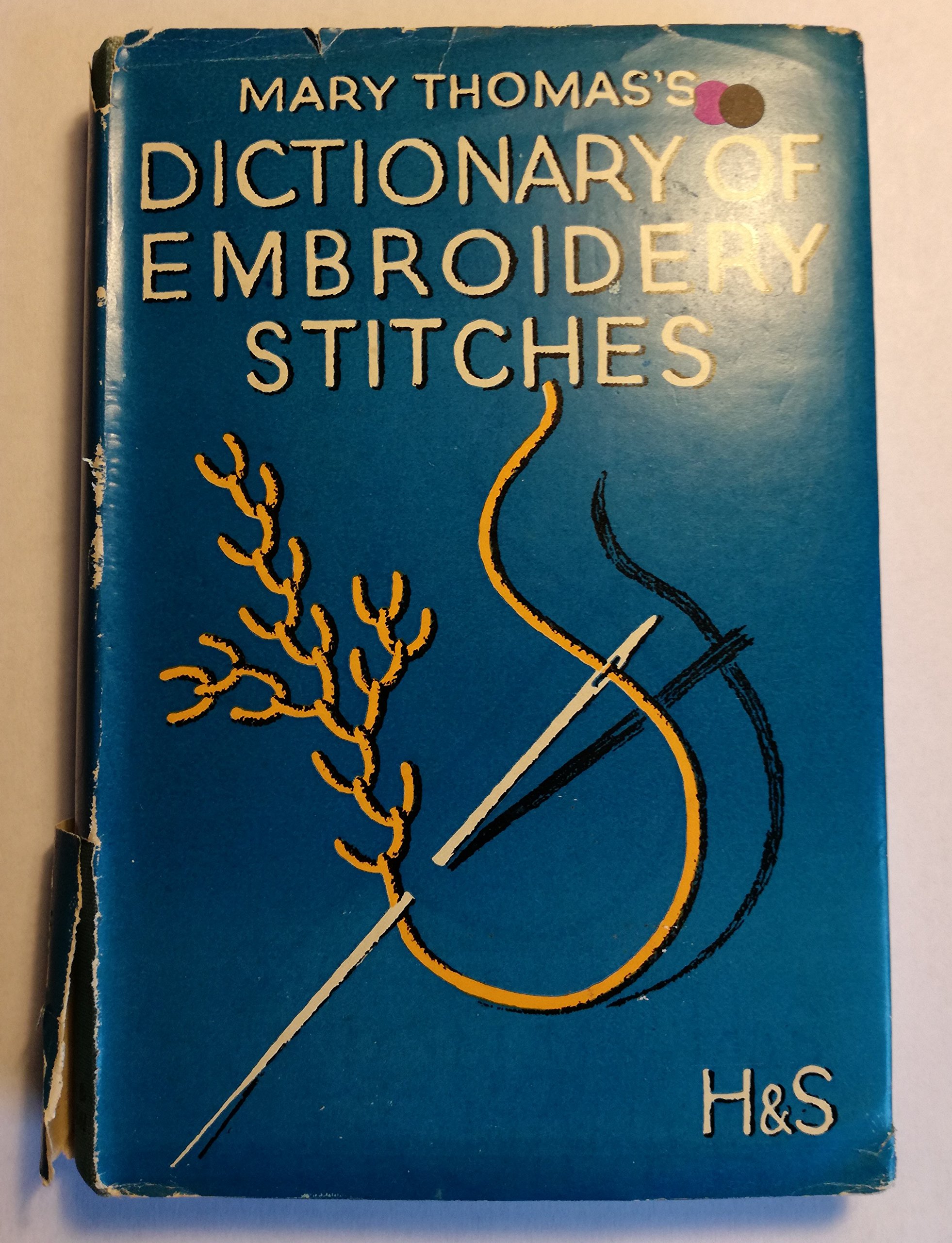 Dictionary of Embroidery Stitches