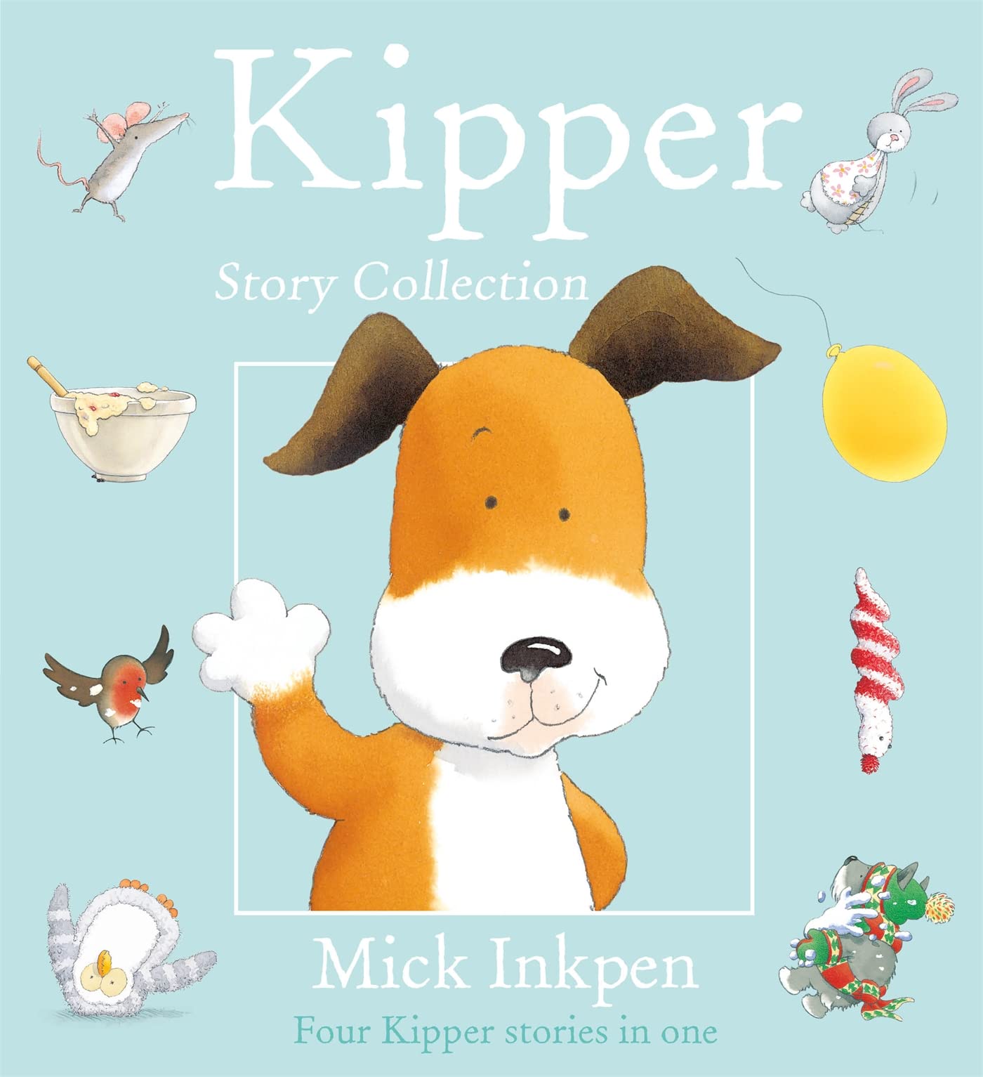 Kipper Story Collection: Four Kipper Stories in One