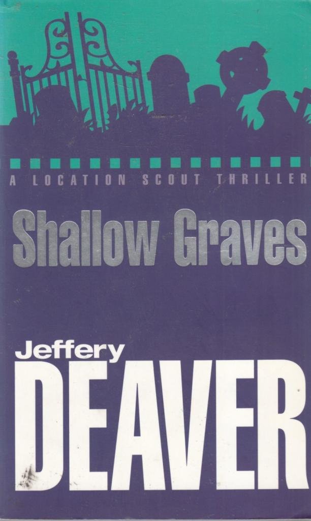 Shallow Graves