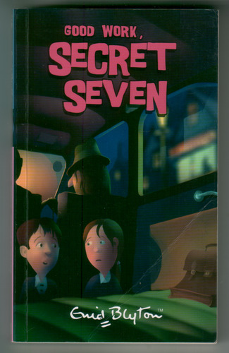 Good Work, Secret Seven
