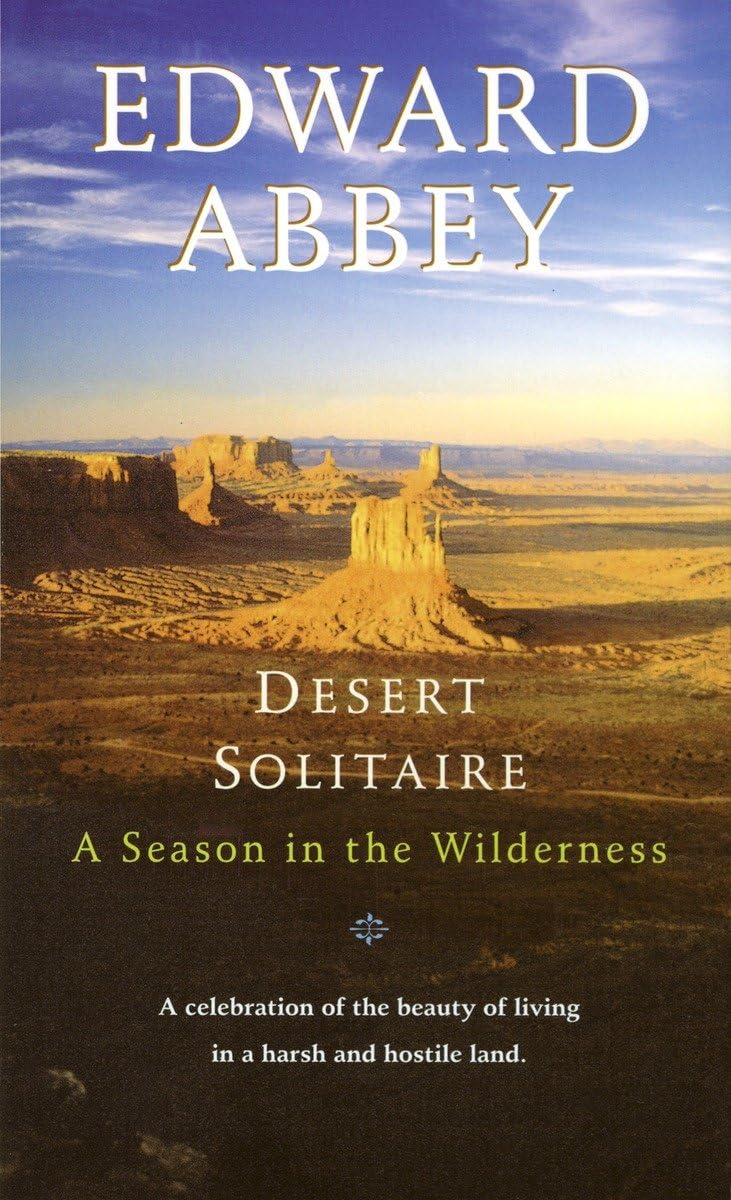 Desert Solitaire: a Season in The Wilderness