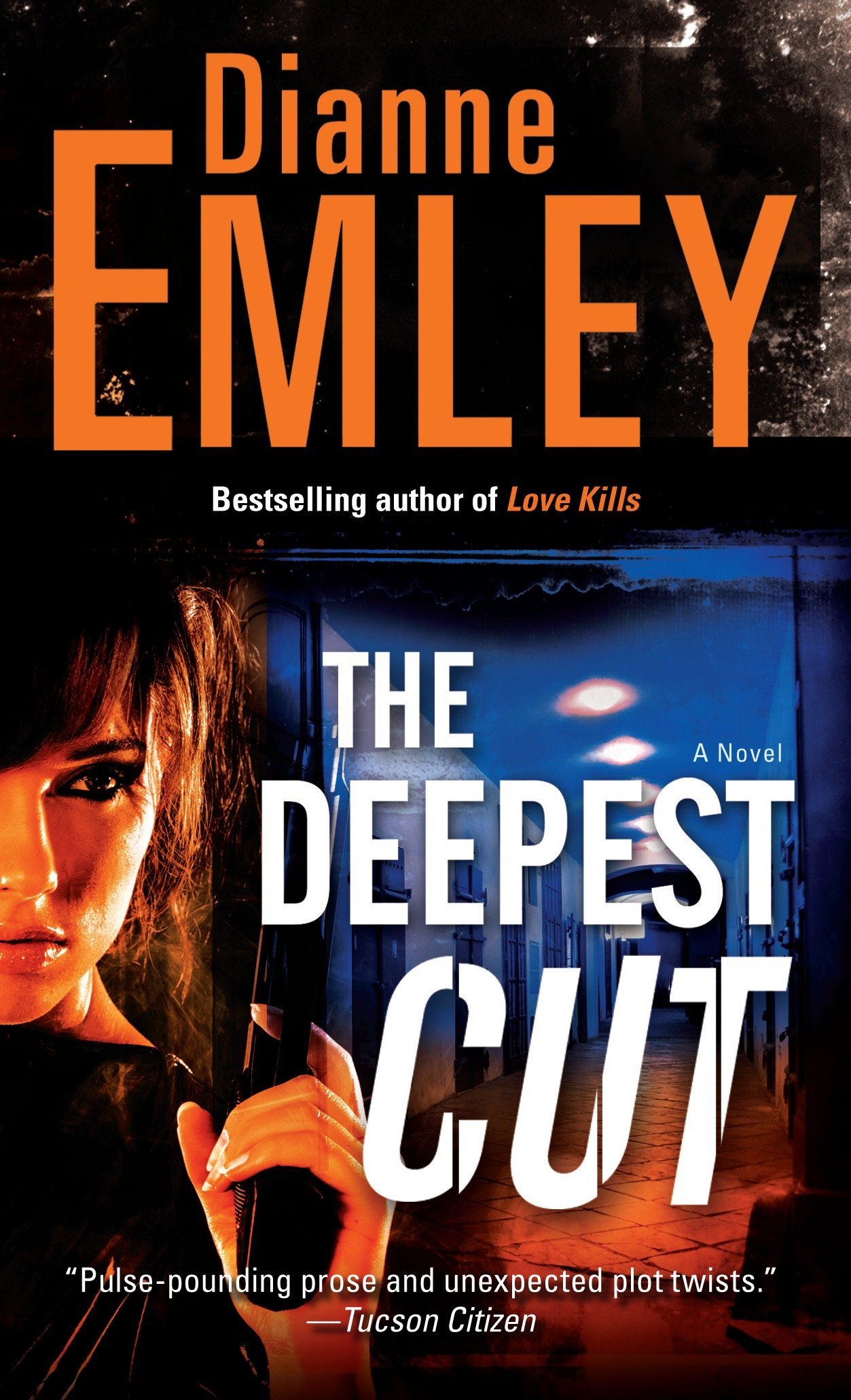 The Deepest Cut: a Novel