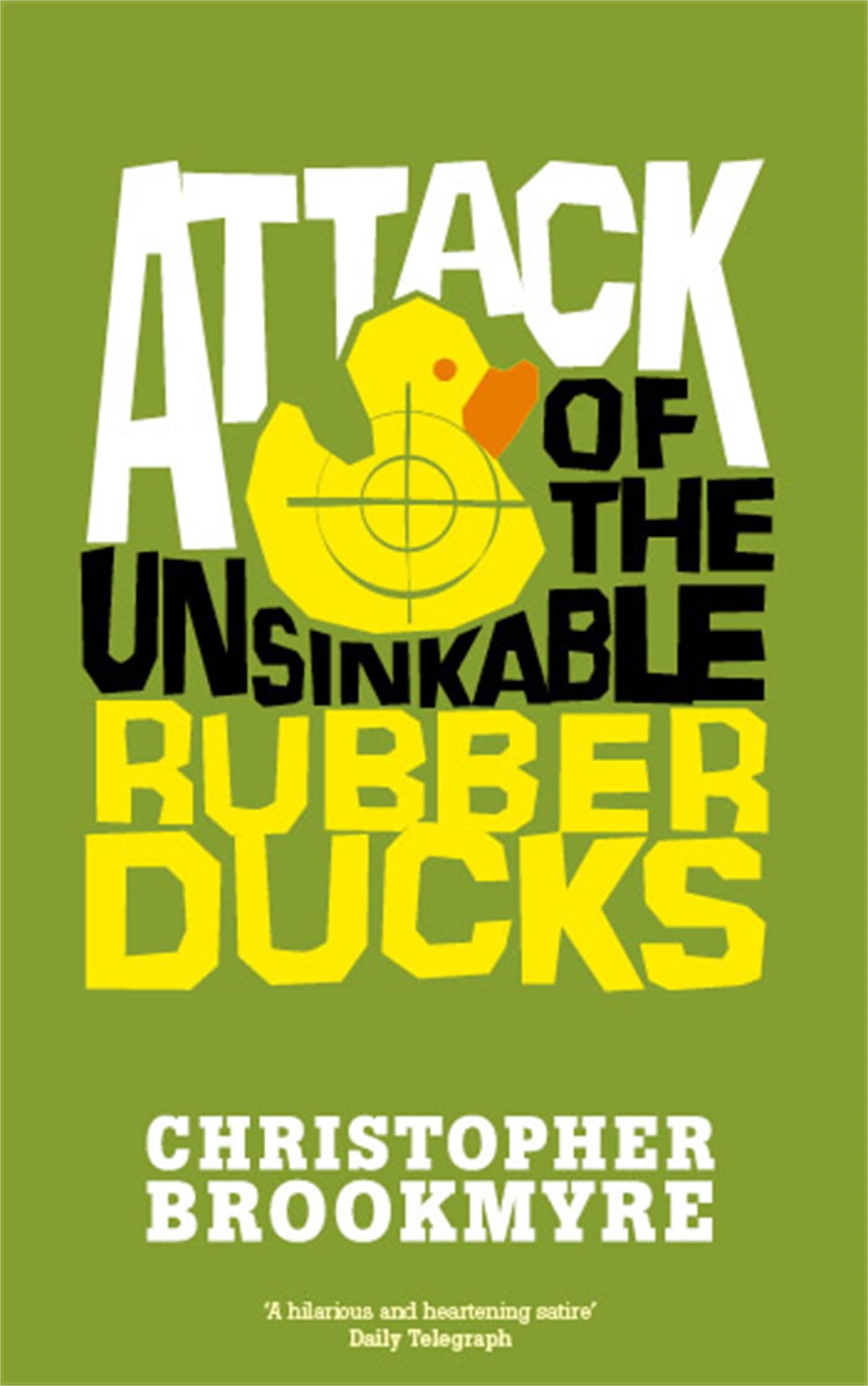 Attack of The Unsinkable Rubber Ducks.