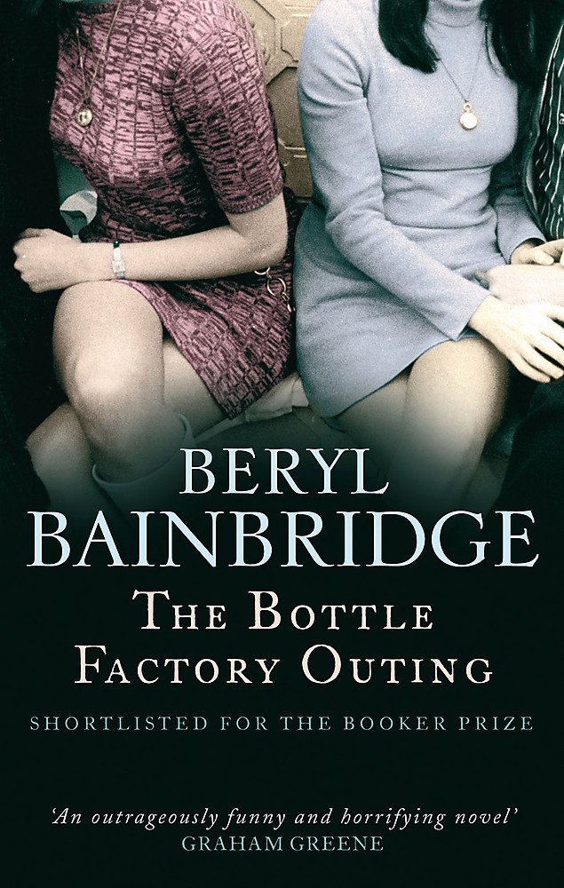 The Bottle Factory Outing: Shortlisted for The Booker Prize, 1974