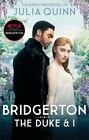 Bridgerton: The Duke And I : The Sunday Times Bestselling Inspiration for The Netflix Original Series Bridgerton