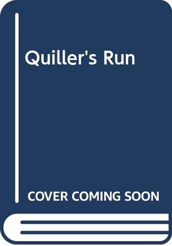 Quiller's Run