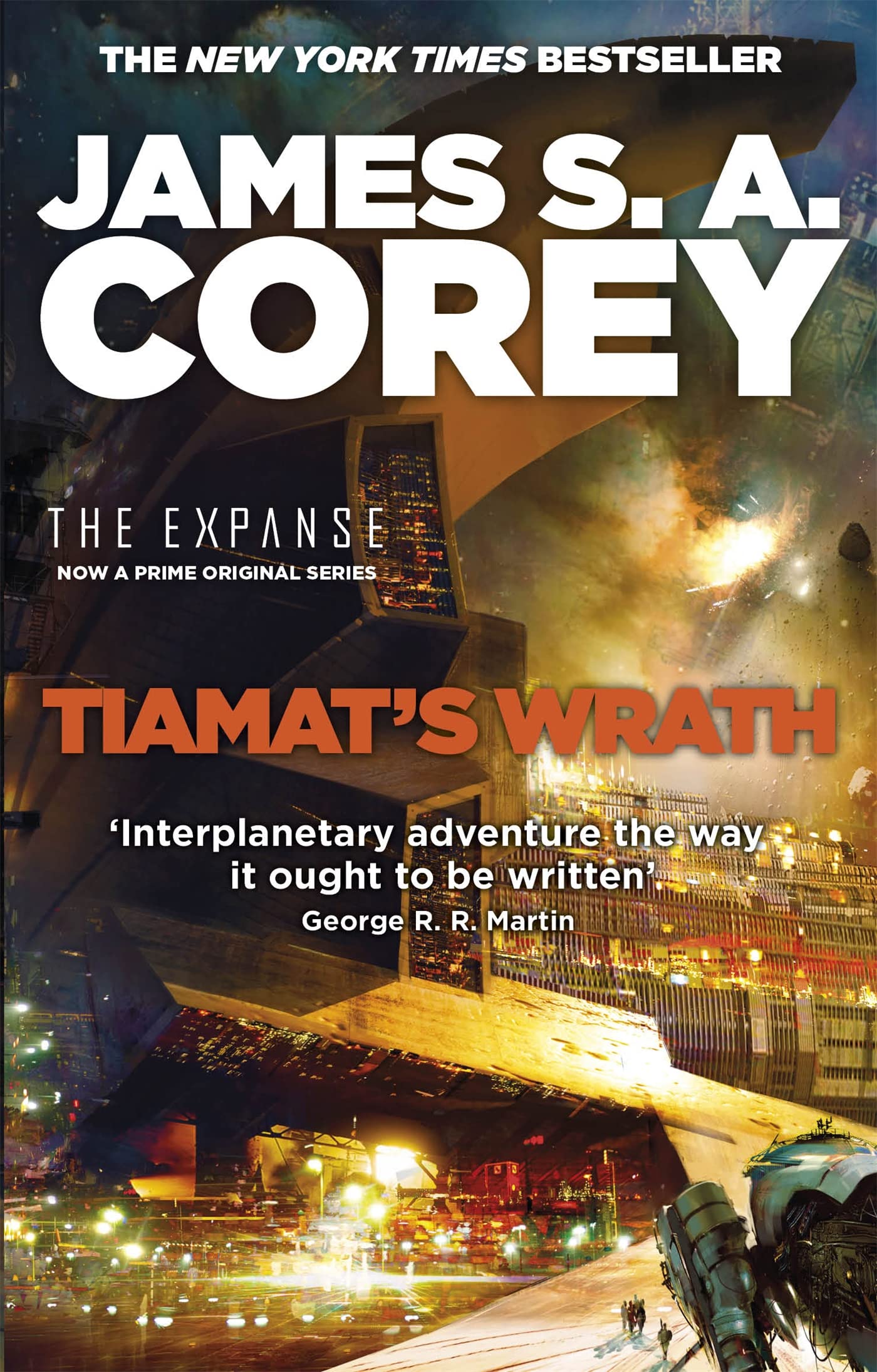 Tiamat's Wrath: Book 8 of The Expanse