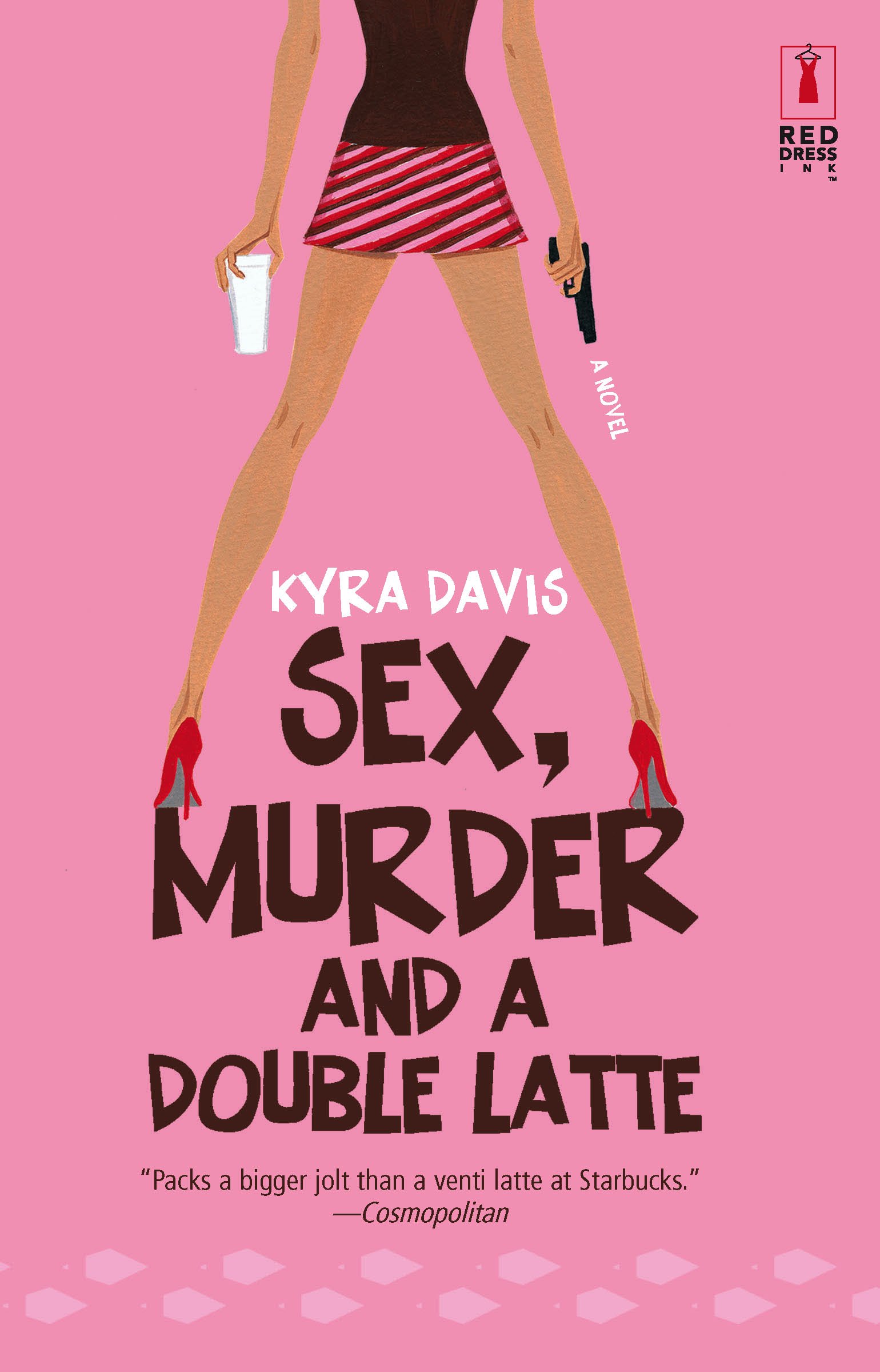 Sex, Murder And a Double Latte