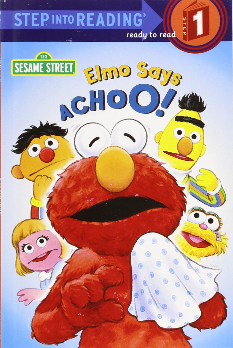 Elmo Says Achoo!