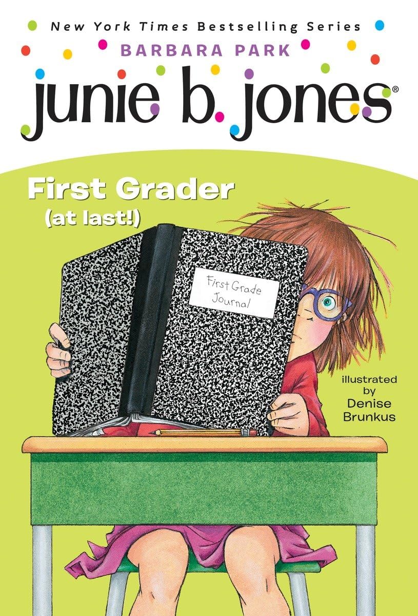 Junie B. Jones #18: First Grader