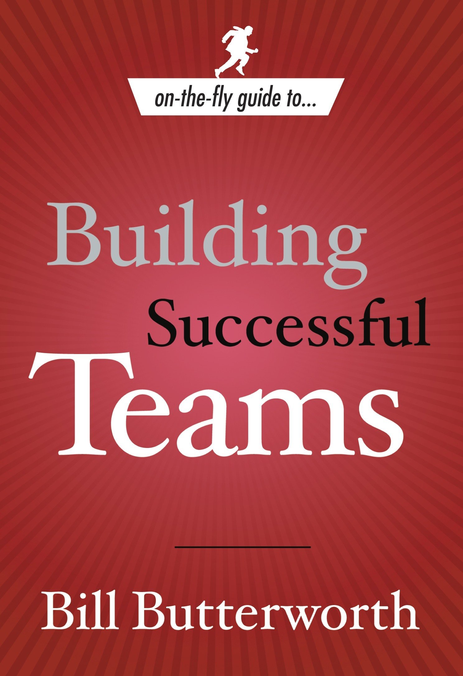 Building Successful Teams