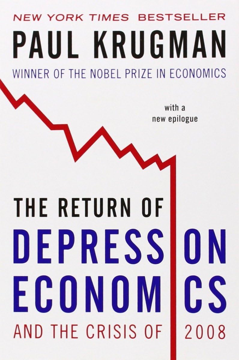 The Return of Depression Economics And The Crisis of 2008