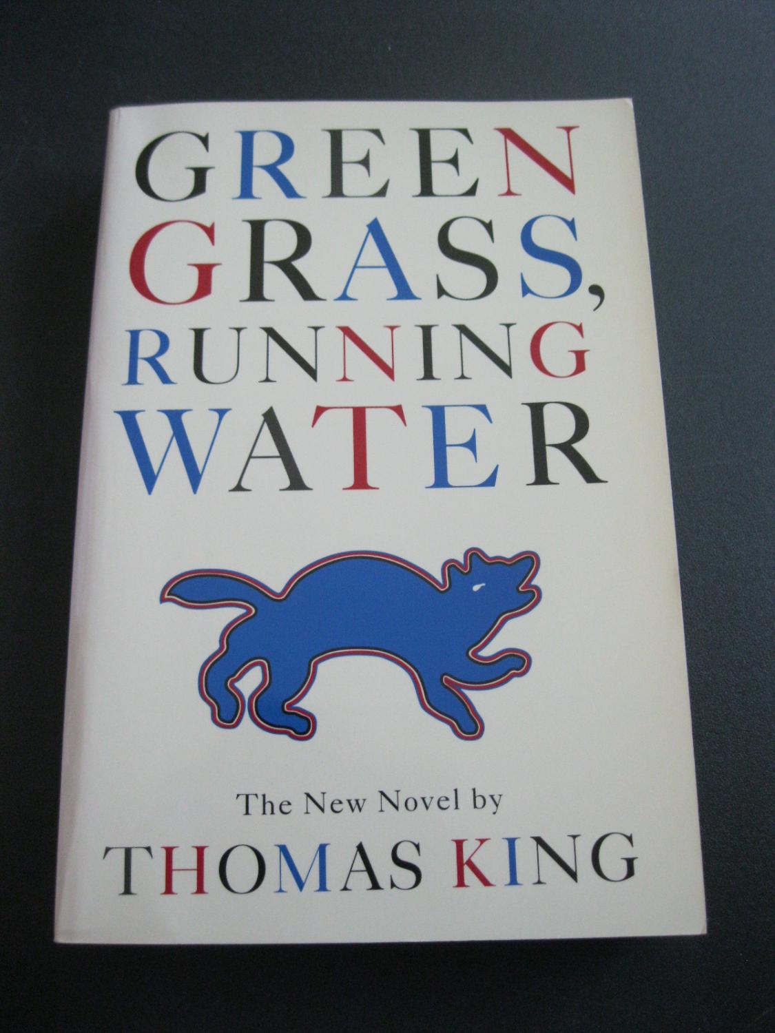 Green Grass, Running Water