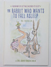 The Rabbit Who Wants to Fall Asleep: a New Way of Getting Children to Sleep