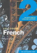 Colloquial French 2