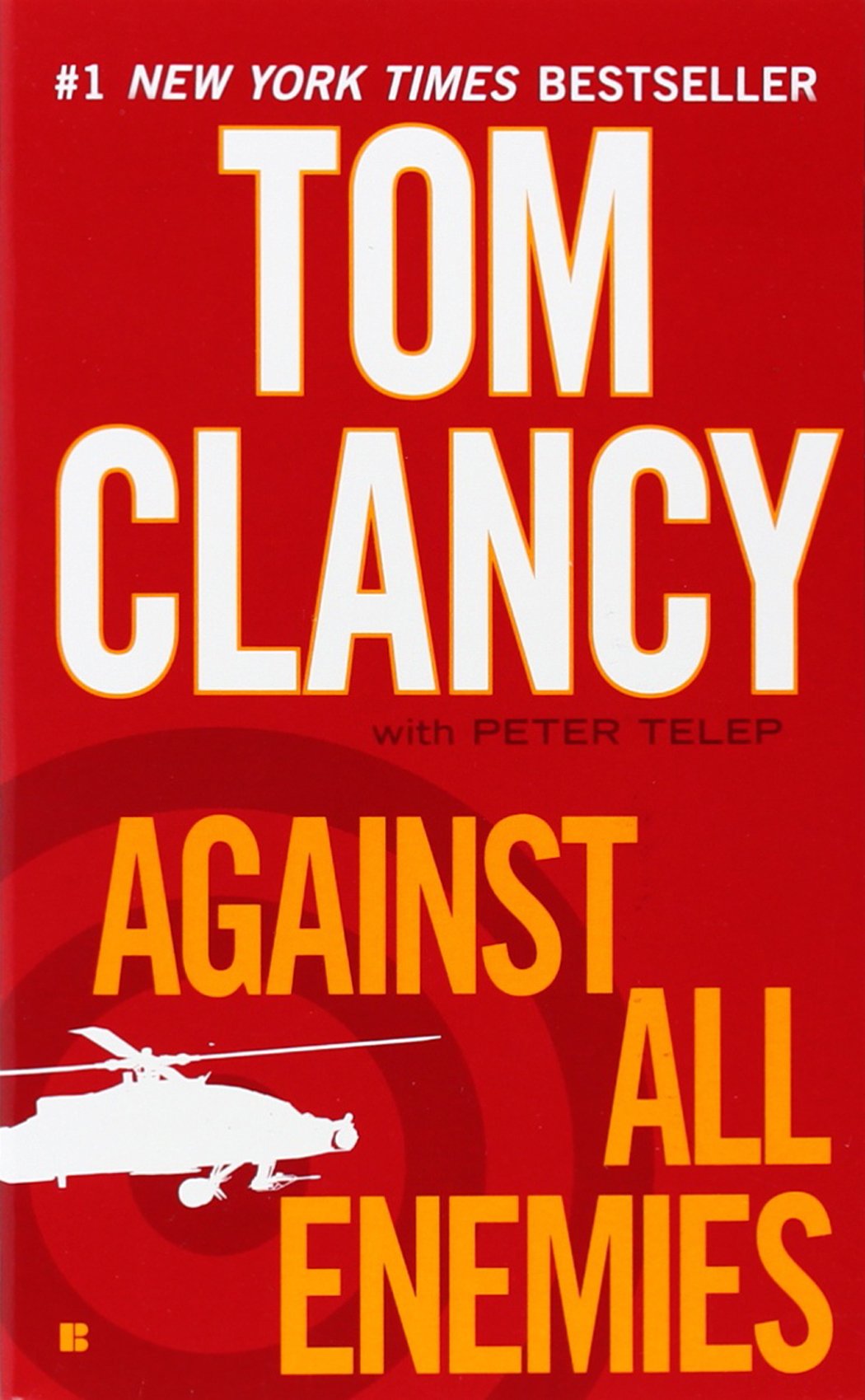 Clancy, T: against All Enemies