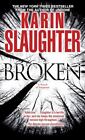 Broken: a Novel of Suspense